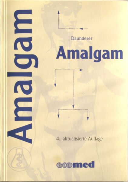 Datei:Buch Max Daunderer Amalgam.JPG