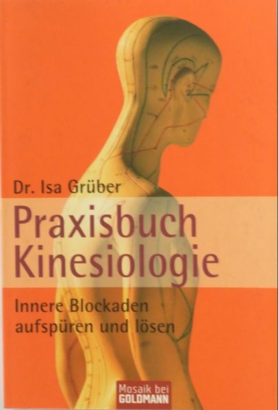 Datei:Buch Isa Grueber Praxisbuch Kinesiologie.JPG