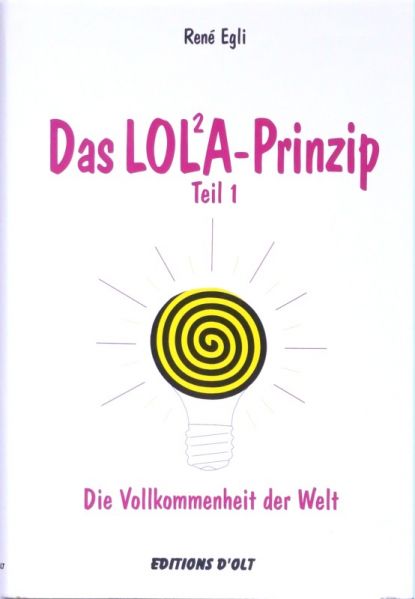 Datei:Buch Rene Egli Das Lola-Prinzip.JPG