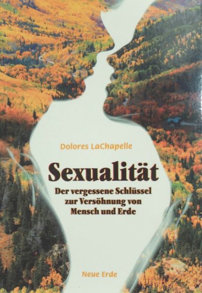 Datei:Buch Dolores LaChapelle Sexualitaet.JPG